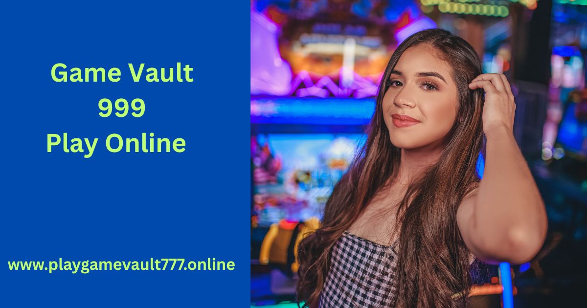 game vault 999 play online